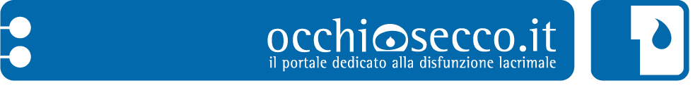 OCCHIO SECCO: IL PORTALE DEDICATO alla DISFUNZIONE LACRIMALE